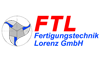 FTL Fertigungstechnik Lorenz